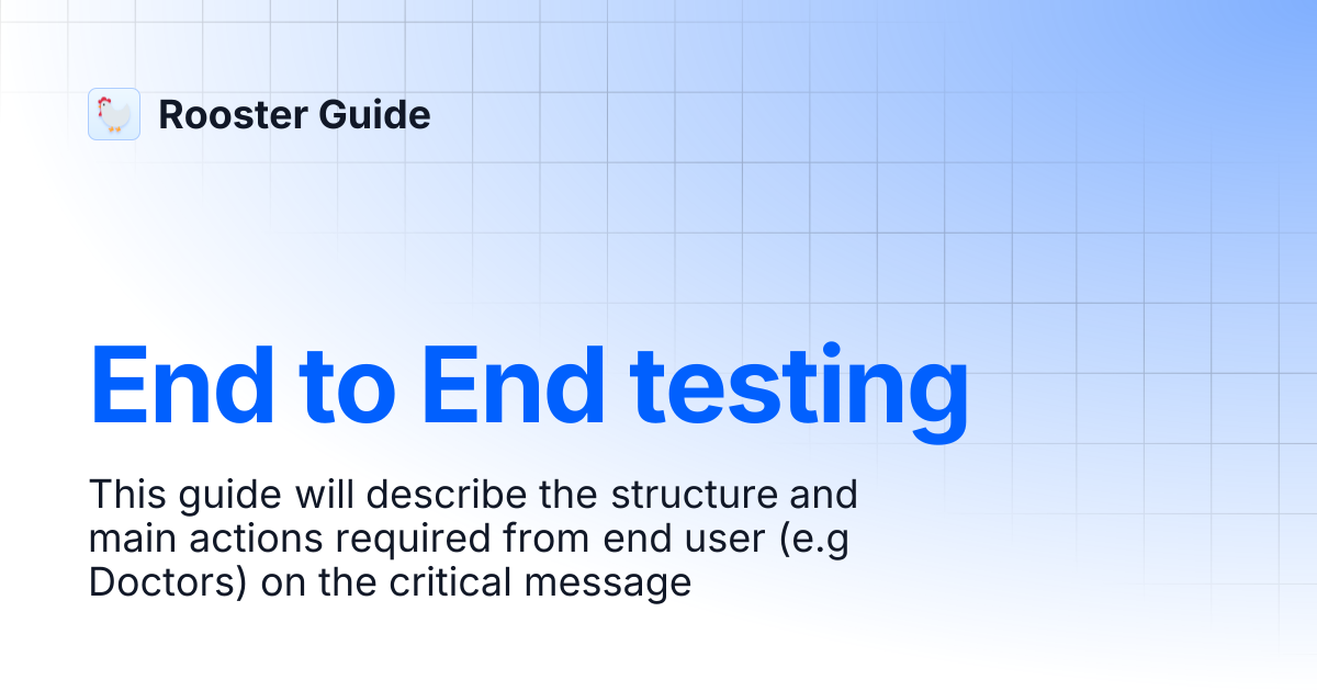 End to End testing | Rooster Guide